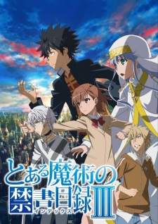 Toaru Majutsu no Index Season 3 Sub Indo