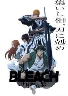 Bleach Sennen Kessen-hen Part 3 Sub Indo
